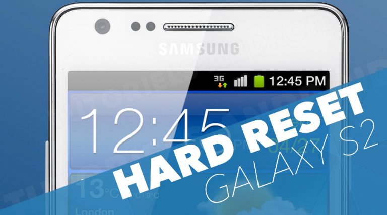 Restauration d’usine d’un GALAXY S2 GT-I9100 et GT-I9100P 17 Image représentant : hard reset galaxy 2
