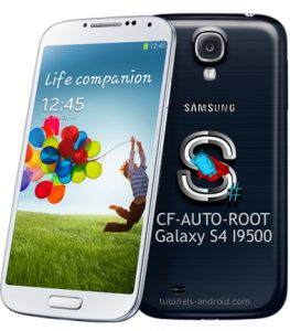 Rooter un Samsung GALAXY S4 GT-I9500 avec CF-Auto-Root 19 Image représentant : cf auto root galaxy s4 i9500