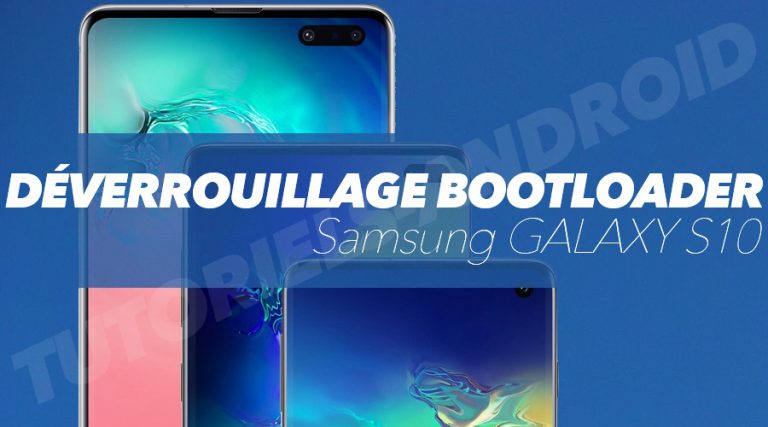 Image représentant : unlock bootloader galaxy s10