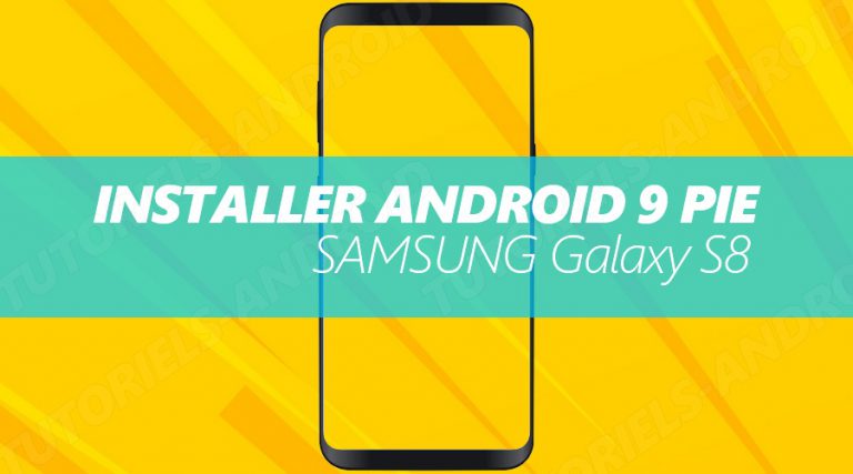 Image représentant : installer android pie galaxy s8