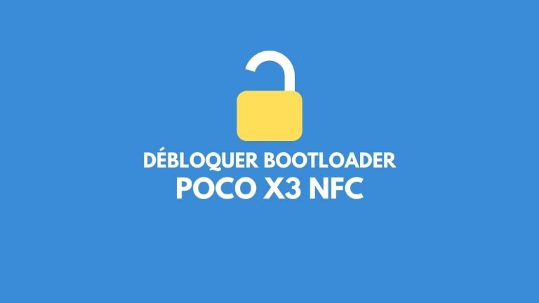 Déverrouiller Bootloader Poco X3 NFC