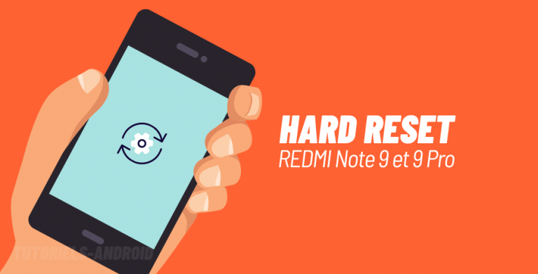 Les 3 étapes incontournables pour réinitialiser son Redmi Note 9 et 9 Pro 12 Hard Reset Redmi Note 9 et Redmi Note 9 Pro