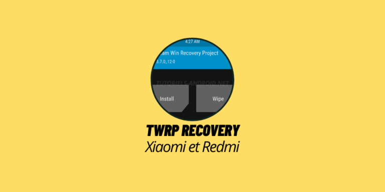 (Officiel) Installer le TWRP recovery sur Xiaomi et Redmi 42 Installer TWRP recovery sur Xiaomi et Redmi