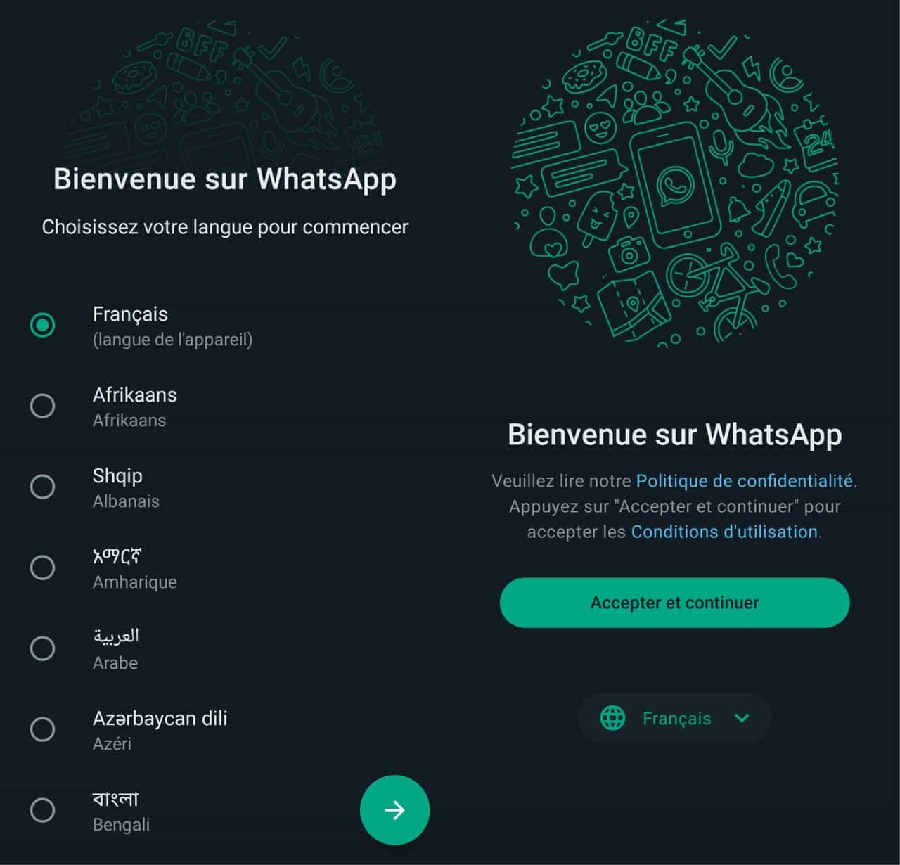 Comment ouvrir votre compte WhatsApp sur deux téléphones 2 Choisir la langue et accepter les conditions d'utilisation WhatsApp