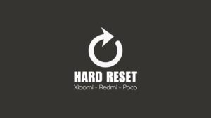 Hard reset d'un Xiaomi sous MIUI 14 (Mi, Redmi et Poco) 11 Effectuer un Hard Reset du Xiaomi, Redmi et Poco