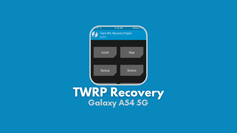 Installer TWRP (Non-Officiel) sur Galaxy A54 5G avec Odin