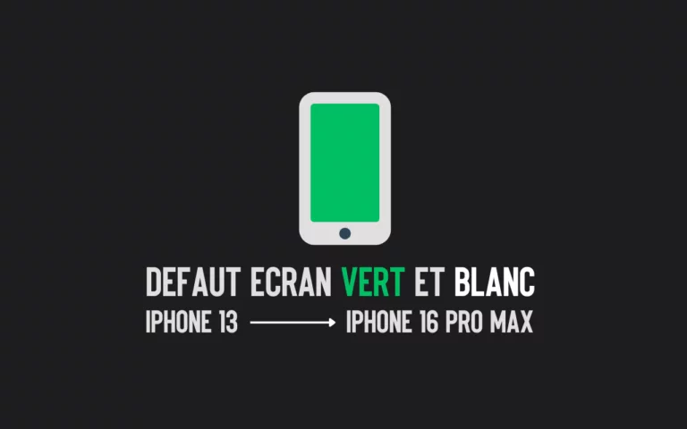 Les iPhone 13 à 16 Pro Max peuvent se bloquer sur un écran vert ou blanc 47 iPhone 13 à iPhone 13 Pro Max présentant un défaut d’écran vert ou blanc